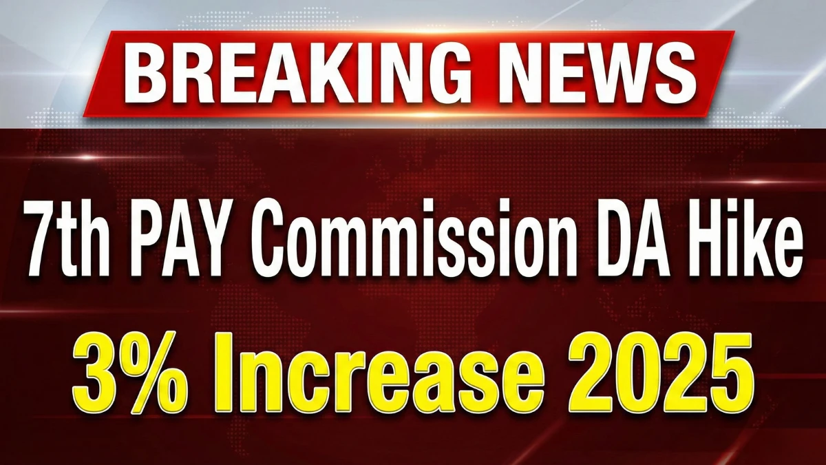 7th-pay-commission-da-hike-2025-3-percent